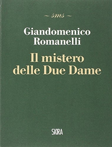 I misteri delle due dame (9788857209135) by Unknown Author