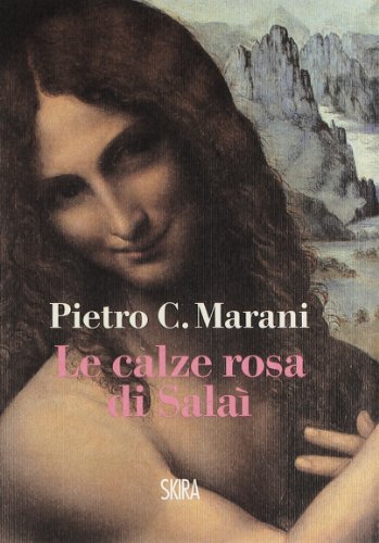 Le calze rosa di SalaÃ¬ (9788857209166) by Marani, Pietro C.