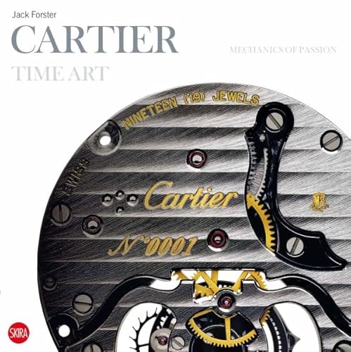 cartier time art: MECHANICS OF PASSION (9788857210131) by FORSTER JACK