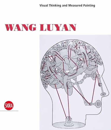 9788857211299: Wang Luyan: Visual Thinking and Measured Painting