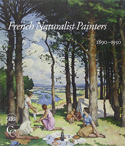 9788857214429: French Naturalist Painters: 1890-1950 (Chester Collections)