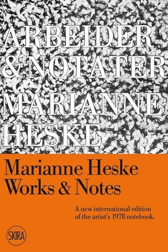 Beispielbild fr Marianne Heske: Works & Notes zum Verkauf von medimops