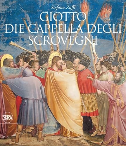 Giotto. Die Cappella degli Scrovegni - Unknown Author