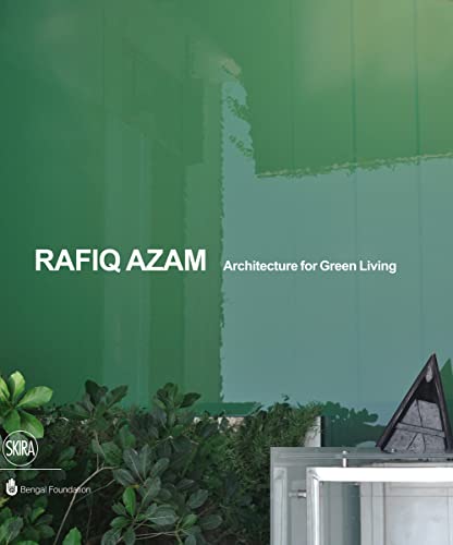 Stock image for Rafiq Azam: Architecture for Green Living for sale by Chiron Media