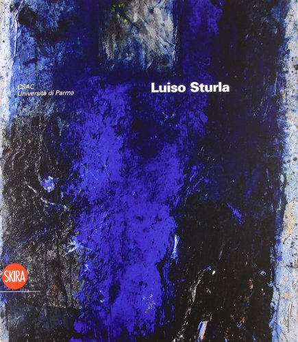 Luiso Sturla. CSAC. Gli archivi del progetto (9788857218038) by Luiso Sturla
