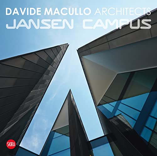 9788857218663: Davide Macullo Architects Jansen Campus /anglais