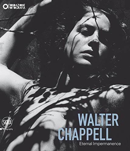 9788857218724: Walter Chappell: Eternal Impermanence (Photography)