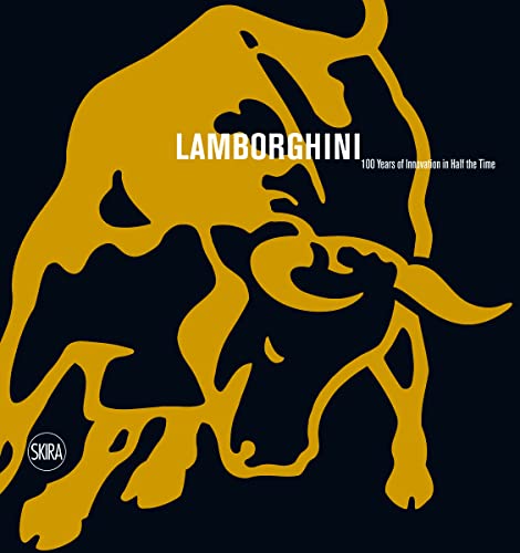 9788857218748: Lamborghini: 100 Years of Innovation in Half the Time
