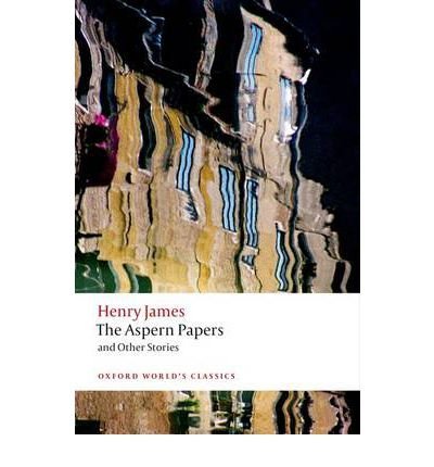 Imagen de archivo de The Aspern Papers and Other Stories by James, Henry ( AUTHOR ) Feb-01-2013 Paperback a la venta por Better World Books