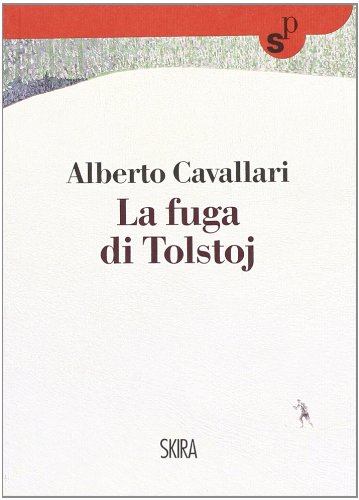 Beispielbild fr La fuga di Tolstoj zum Verkauf von libreriauniversitaria.it