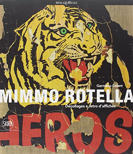 9788857223285: Mimmo Rotella. Dcollages e retro d'affiches