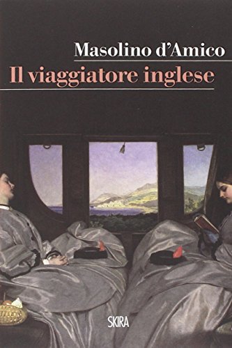 Stock image for Il viaggiatore inglese for sale by medimops