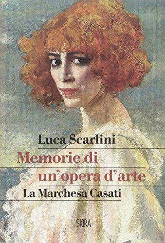 Beispielbild fr Memorie Di Un'opera D'arte. la Marchesa Casati zum Verkauf von Hamelyn