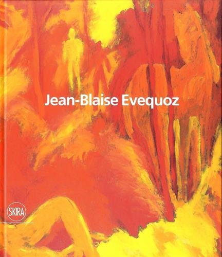 9788857224251: JEAN-BLAISE EVEQUOZ (TRILINGUE FRANCAIS / ANGLAIS / ITALIEN)