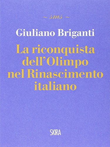 9788857225401: La riconquista dell'Olimpo nel Rinascimento italiano