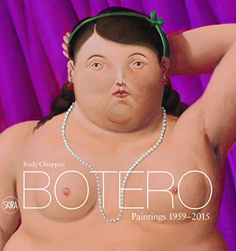 9788857227597: Botero: Paintings 1959-2015