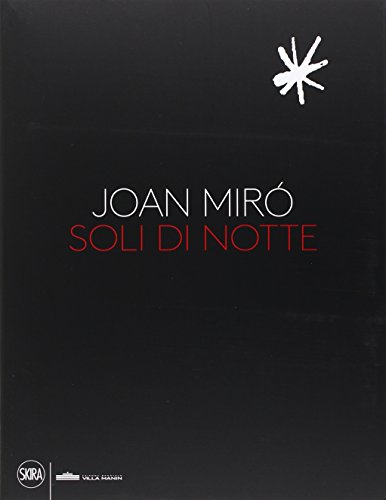 9788857230757: Joan Mir. Soli di notte. Ediz. illustrata