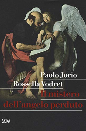 Stock image for Il mistero dell'angelo perduto for sale by libreriauniversitaria.it