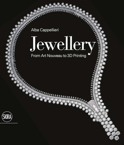 Beispielbild fr Jewellery: From Art Nouveau to 3D Printing zum Verkauf von Midtown Scholar Bookstore
