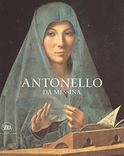 9788857238982: Antonello Da Messina: Inside Painting