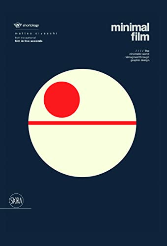 Imagen de archivo de Minimal Film: The Universe of Cinema Reinterpreted Graphically (Shortology) a la venta por WorldofBooks