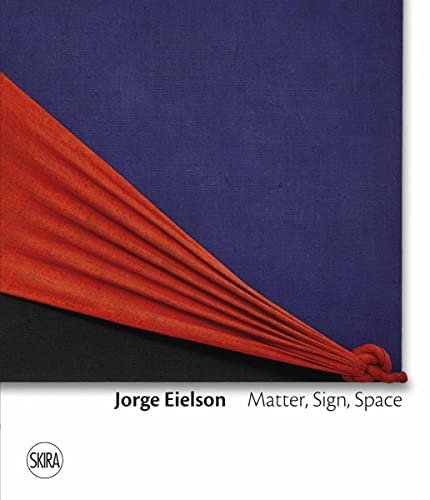 Imagen de archivo de JORGE EIELSON MATTER, SIGN, SPACE /ANGLAIS (Italian) a la venta por Brook Bookstore