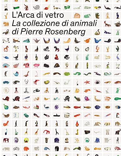 Stock image for ARCA DI VETRO ANIMALI ROSENBER (C BELTRAMI) for sale by Brook Bookstore