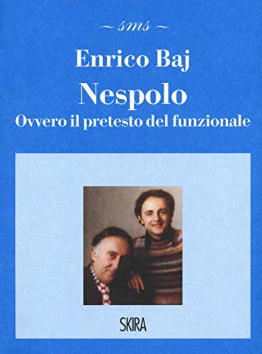 Stock image for NESPOLO OVVERO IL PRETESTO for sale by libreriauniversitaria.it