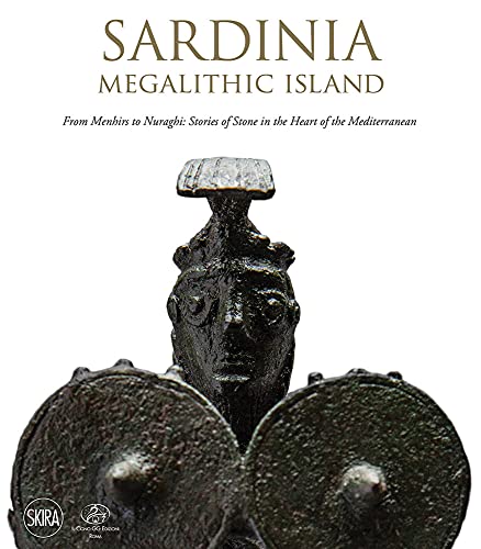 Beispielbild fr Sardinia, Megalithic Island zum Verkauf von Blackwell's