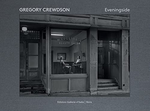 Stock image for Gregory Crewdson. Eveningside (Italian) for sale by Brook Bookstore