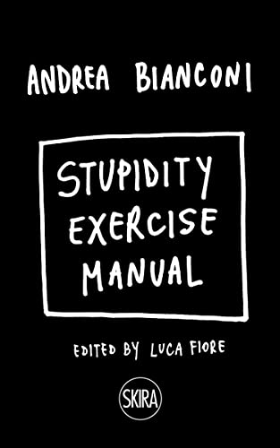 Stock image for Stupidity Exercise Manual (Hardcover) for sale by Grand Eagle Retail