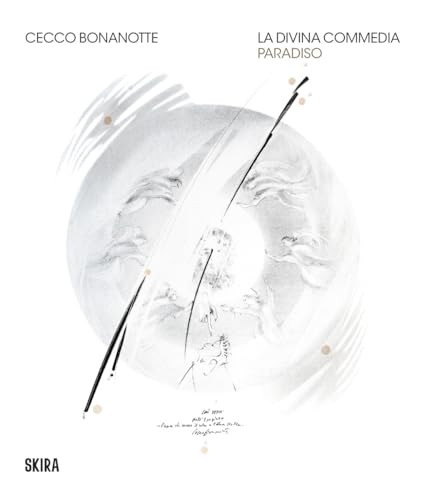 9788857251011: Cecco Bonanotte la Divina Commedia. Paradiso (Cataloghi arte contemporanea)