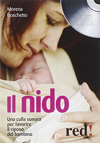 Il Nido. Con CD Audio - Boschetto, Marina