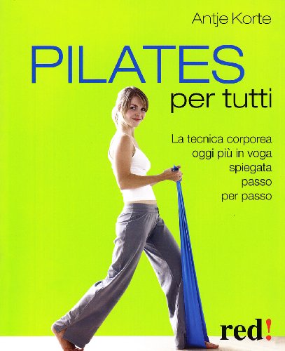 9788857301013: Pilates per tutti (Discipline)