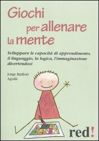 Stock image for Giochi per allenare la mente for sale by libreriauniversitaria.it