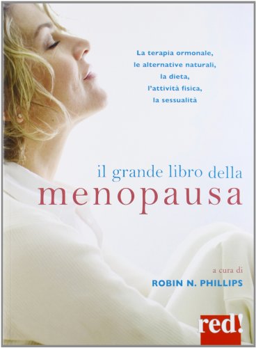 9788857304922: Il grande libro della menopausa (Grandi manuali)