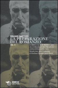 La preparazione del romanzo (9788857501642) by Roland Barthes