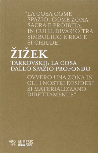 Stock image for Tarkovskij: la cosa dallo spazio profondo for sale by libreriauniversitaria.it