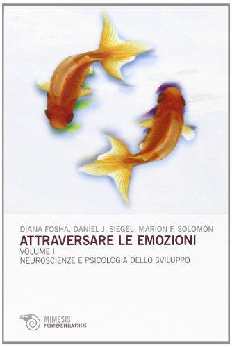 Beispielbild fr Attraversare le emozioni zum Verkauf von libreriauniversitaria.it