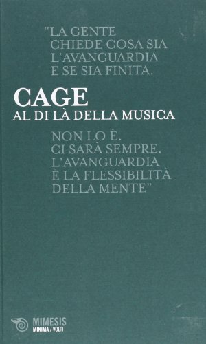 Al di lÃ: della musica (9788857515885) by John Cage