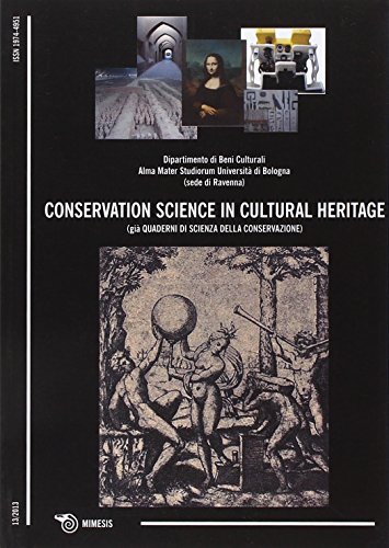 Beispielbild fr Conservation Science In Cultural Heritage: Historical-Technical journal zum Verkauf von Powell's Bookstores Chicago, ABAA