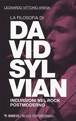 Stock image for FILOSOFIA DI DAVID SYLVIAN for sale by Brook Bookstore On Demand