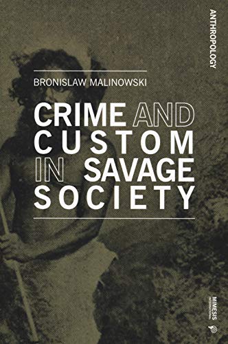 Beispielbild fr Crime and Custom in Savage Society zum Verkauf von Revaluation Books