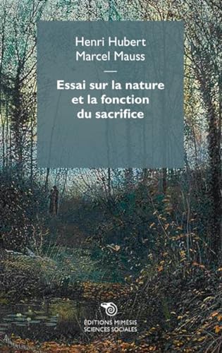 Stock image for Essai sur la nature et la fonction du sacrifice for sale by Ammareal