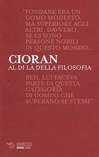 Stock image for Al di l della filosofia. Conversazioni su Benjamin Fondane for sale by libreriauniversitaria.it