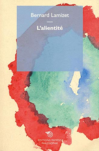 Stock image for L'alientit Lamizet, Bernard for sale by BIBLIO-NET