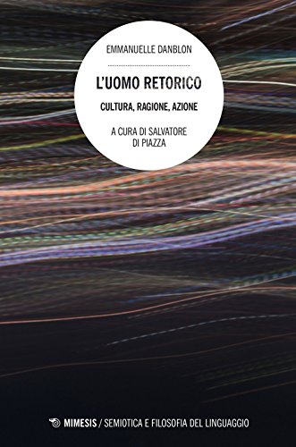 Beispielbild fr L'UOMO RETORICO. Cultura, ragione, azione. zum Verkauf von Revaluation Books