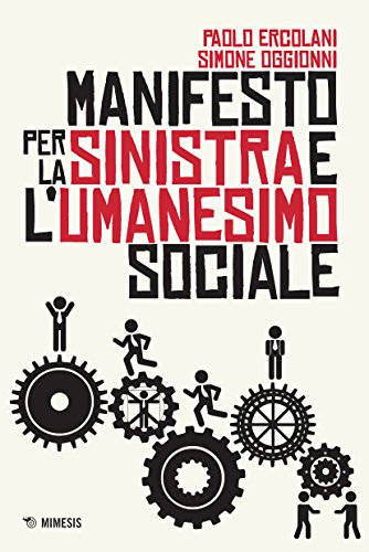 Stock image for MANIFESTO PER LA SINISTRA E L' for sale by libreriauniversitaria.it
