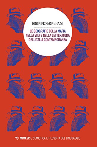 Stock image for Le geografie della mafia nella vita e nella letteratura dell'Italia contemporanea for sale by libreriauniversitaria.it