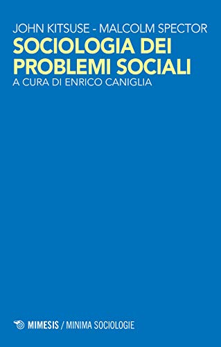 Imagen de archivo de SOCIOLOGIA DEI PROBLEMI SOCIAL a la venta por Brook Bookstore On Demand